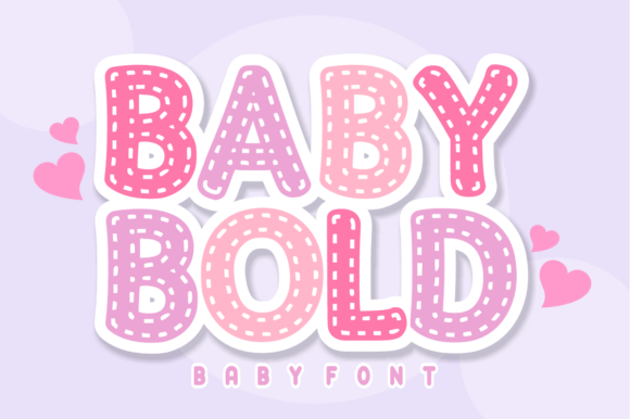 Baby Bold: A Charming Font for Sweet Designs