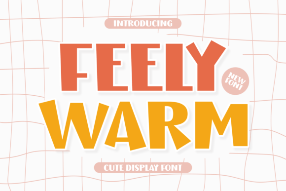 Discover the Joyful Charm of Feely Warm