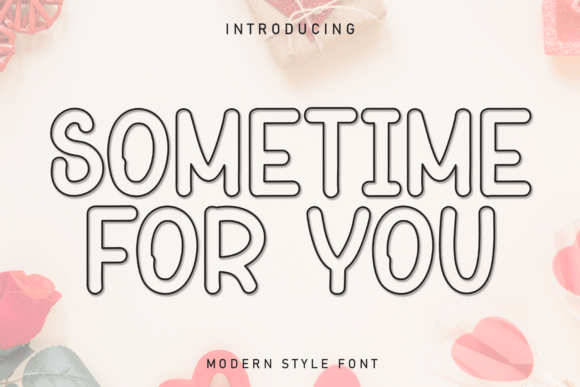Sometime for You: A Handwritten Font for Joyful Designs