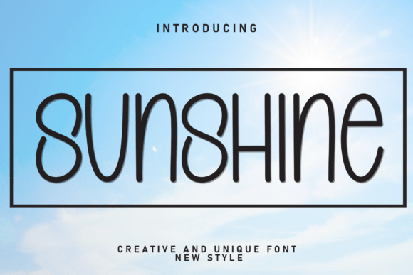 Sunshine: A Friendly Font for Modern Designs